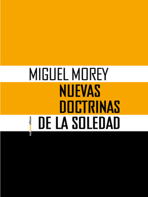 cover image of Nuevas doctrinas de la soledad